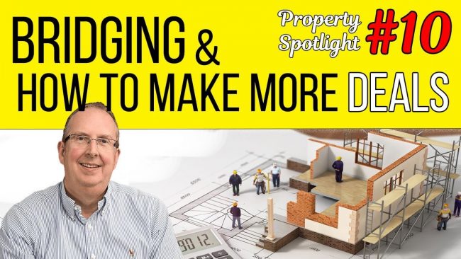 Why Bridging Can Allow You to Do More Deals Why Bridging Can Allow You to Do More Deals